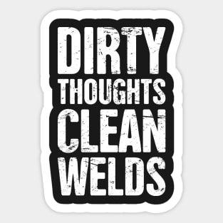 Funny Welder Quote Sticker